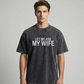 ⏳Limited-time 50% off⏰"Let Me Ask My Wife" Funny Print T-Shirt for Men👕